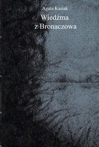 Bild von Wiedźma z Bronaczowa BR