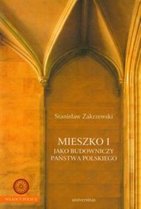 Bild von Mieszko I jako budowniczy Państwa polskiego