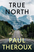 Polnische buch : True North... - Paul Theroux