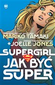 Supergirl ... - Mariko Tamaki, Joëlle Jones -  Książka z wysyłką do Niemiec 