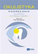 Polska książka : Okulistyka... - Piotr Maciejewicz