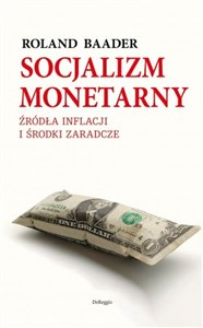 Obrazek Socjalizm monetarny