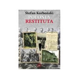 Obrazek Polonia Restituta Wspomnienia z dwudziestolecia niepodległości 1918-1939