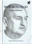 Poezje wyb... - Wojciech Łęcki -  polnische Bücher