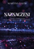 Naznaczeni... - Martyna J. Guth - buch auf polnisch 