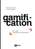 Gamificati... - Anna Gorączka, Michał Protasiuk - buch auf polnisch 