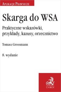 Bild von Skarga do WSA Praktyczne wskazówki, przykłady, kazusy, orzecznictwo