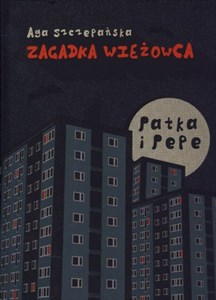 Obrazek Patka i Pepe Zagadka Wieżowca