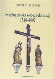 Bild von Szlachta polska wobec reformacji 1548-1607