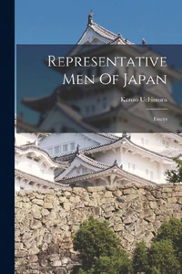 Obrazek UCHIMURA, K: REPRESENTATIVE MEN OF JAPAN ES