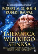 Tajemnica ... - Robert M. Schoch, Robert Bauval -  polnische Bücher