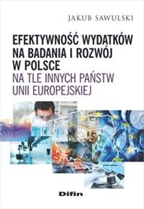 Obrazek Efektywność wydatków na badania i rozwój w Polsce na tle innych państw Unii Europejskiej