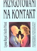 Polska książka : Przygotowa... - Lyssa Royal, Keith Priest