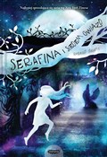 Serafina i... - Robert Beatty -  polnische Bücher