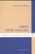 Książka : Zarys etyk... - Tadeusz Ślipko