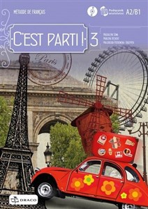 Obrazek C'est parti! 3 podręcznik wieloletni + CD DRACO