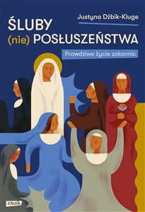 Bild von Śluby (nie)posłuszeństwa Prawdziwe życie zakonnic