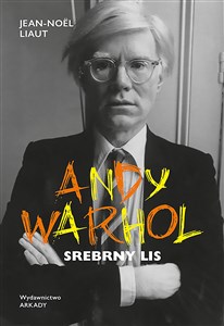 Bild von Andy Warhol. Srebrny lis