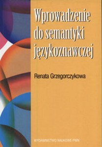 Obrazek Wprowadzenie do semantyki językoznawczej