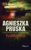 Hobbysta - Agnieszka Pruska - buch auf polnisch 