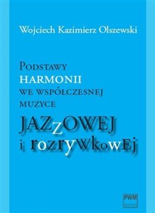 Obrazek Podstawy harmonii we współczesnej muzyce jazzowej i rozrywkowej + CD