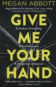 Give Me Yo... - Megan Abbott - buch auf polnisch 