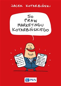Bild von 50 praw marketingu Kotarbińskiego Edycja limitowana z autografem