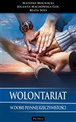 Wolontaria... - Mateusz Muchacki, Jolanta Machowska-Goc, Beata Sufa - buch auf polnisch 