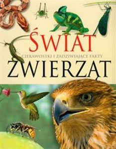 Obrazek Świat zwierząt Ciekawostki i zadziwiające fakty