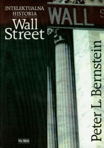 Obrazek Intelektualna historia Wall Street