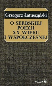 Bild von O serbskiej poezji XX wieku i współczesnej