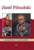 Józef Piłs... - Anna Paterek -  polnische Bücher