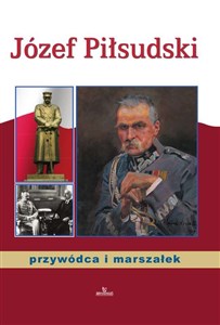 Bild von Józef Piłsudski przywódca i marszałek