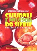 Chudnij z ... - Elżbieta Sobieszczuk -  Książka z wysyłką do Niemiec 