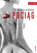 Polska książka : Pociąg - Iza Maciejewska