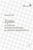 Żydzi w do... - Gavin D'Costa -  Polnische Buchandlung 