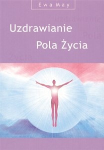 Obrazek Uzdrawianie pola życia z płytą CD