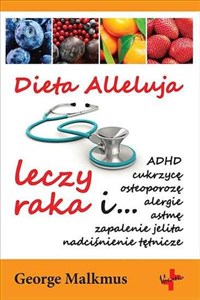 Obrazek Dieta Alleluja leczy raka