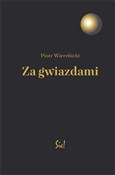 Za gwiazda... - Piotr Wierzbicki -  Polnische Buchandlung 