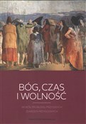 Książka : Bóg czas i... - Opracowanie Zbiorowe