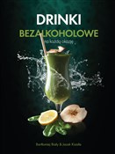 Drinki bez... - Bartłomiej Biały, Jacek Kisiała -  polnische Bücher