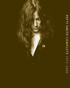 Bild von Patti Smith Complete 1975-2006: Lyrics, Reflections & Notes for the Future