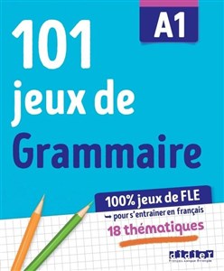 Bild von 101 jeux de FLE A1 ćwiczenia z gramatyki francuskiej