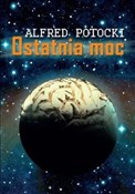 Ostatnia m... - Alfred J. Potocki - Ksiegarnia w niemczech