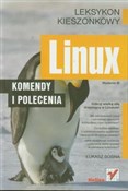 Linux Kome... - Łukasz Sosna -  Polnische Buchandlung 