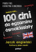 100 dni do... - Marta Fihel, Katarzyna Kanczurska -  polnische Bücher
