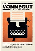 Zlituj się... - Kurt Vonnegut, Suzanne McConnell -  polnische Bücher