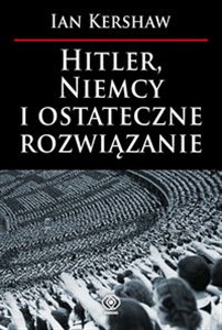 Bild von Hitler, Niemcy i ostateczne rozwiązanie