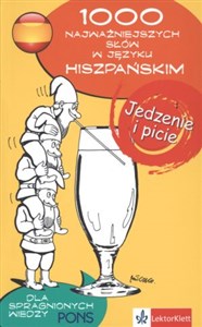 Obrazek PONS 1000 najważniejszych słów Jedzenie i picie Hiszpański