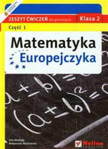 Obrazek Matematyka Europejczyka 2 zeszyt ćwiczeń część 1 Gimnazjum